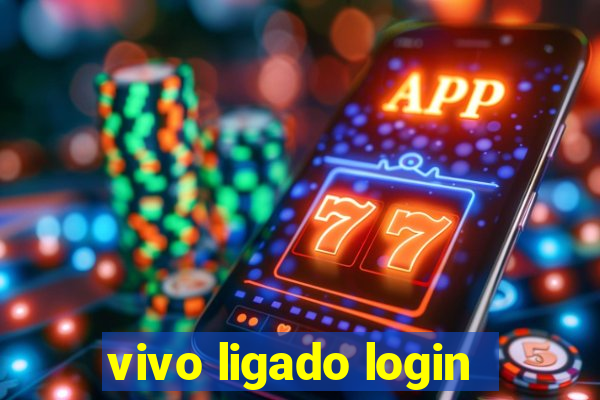 vivo ligado login